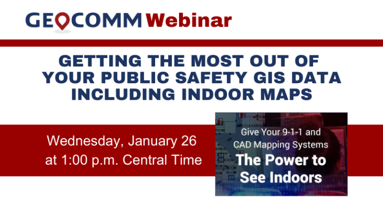 GeoComm Indoor Maps Webinar (1)|GeoComm Indoor Maps Webinar